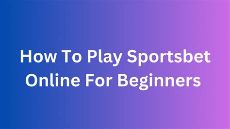 how to play sportsbet